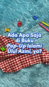 Mizan Buku Cerita Anak Pop-Up Islami Ulul Azmi Boardbook