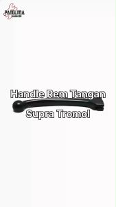 Handle Rem Tangan Supra Lama-Fit S Tromol Handel-Hendel-Hendle-Gagang-Lever-Tuas Tangan-Kanan-Right
