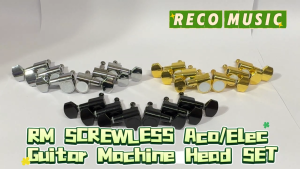 RM SCREWLESS / NO SCREW Acoustic Guitar Machine Head SET Tuning Pegs Tuner 3R3L Kapok Gitar Akustik Elektrik Guitar Part