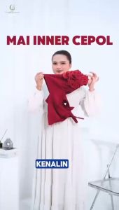 INNER HIJAB CEPOL MAI BY CANTIK KERUDUNG