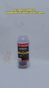 Mata Bor TJAP MATA 30mm / Mata Bor Intan Diamond Core Bit 30mm / Mata Bor Keramik Marmer Granit Tjap Mata Kuat Tajam Presisi