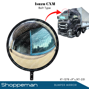ISUZU CXM BUMPER MIRROR AUTO MIRROR 9 inches 9” KT-1278 (1 Piece)