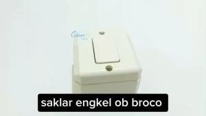 Mengenal Saklar Engkel OB Broco Asli Berkualitas