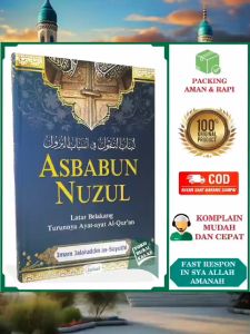 Asbabun Nuzul: Latar Belakang Turunnya Ayat-Ayat Al-Quran
