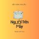 Người Trên Mây - Nến thơm Tinh dầu thơm