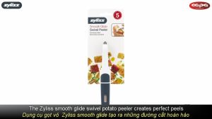 Dụng cụ gọt vỏ Zyliss Swivel Peeler - Switzerland since 1951