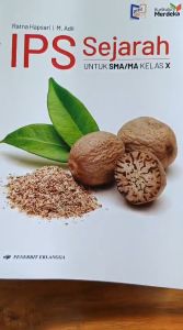 IPS Sejarah Kelas 10 SMA Kurikulum Merdeka Penerbit Erlangga