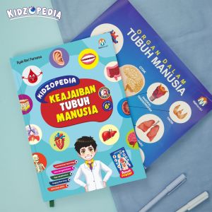 KIDZOPEDIA keajaiban TUBUH MANUSIA hewan tumbuhan peristiwa alam semesta cahaya listrik kimia gerak panas pengetahuan anak ziyad