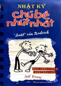 Nhật Ký Chú Bé Nhút Nhát: Tập 2 - Luật Của Rodrick (Tái Bản)