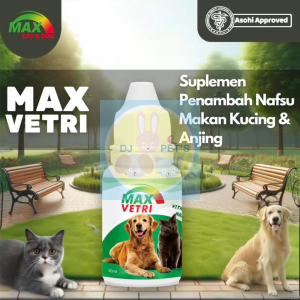 Max Cat & Dog Vetri Suplemen Penambah Nafsu Makan untuk Kucing dan Anjing 30 ML Praktis Ampuh dan Efektif Asahi Approved
