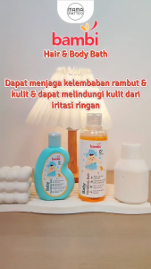BAMBI Baby Hair & Body Bath 2in1 100ml & 200ml / Sabun Sampo Shampo / BAMBI BANDUNG