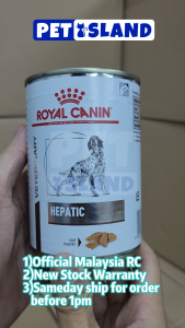 ROYAL CANIN-Hepatic Wet Can Food Dog Liver Support Makanan Anjing Masalah Hati Basah Tin 420g狗肝脏处方罐头