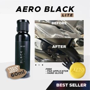 [BELI 1 GRATIS 1] AERO Black Penghitam Body Motor mobil Permanen 100ml free aplikatorsarung tangan