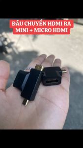 Đầu chuyển đổi Micro HDMI  Mini HDMI sang HDMI (Female)