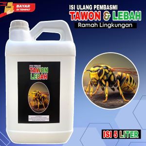 PEMBASMI SEMUA JENIS TAWON | PEMBASMI LEBAH | ISI 5 LITER | 100% Efektif Ampuh | Ramah Lingkungan