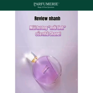 Nước hoa nữ Chance Tím Eau Splendide EDP hương thơm tươi sáng dịu dàng đầy gợi cảm