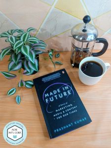 Made in Future: A Story of Marketing Media and Content for our Times
