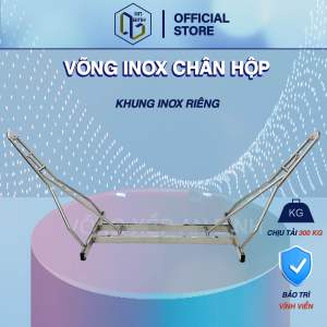Bộ Võng INOX Chân Hộp Chính Hãng An Bình Chịu Tải 300Kg Khung Chất Liệu Inox 100% Lưới Võng Xuất Khẩu Hàn Quốc Chất Liệu Polyester Cao Cấp Thoáng Khí