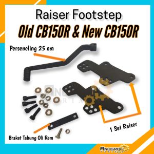 Raiser Footstep Old CB150R & New CB150R