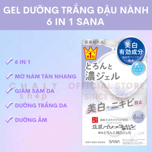 Gel dưỡng trắng đậu nành 6 in 1 Sana Whitening Isoflavone 100g Nhật Bản