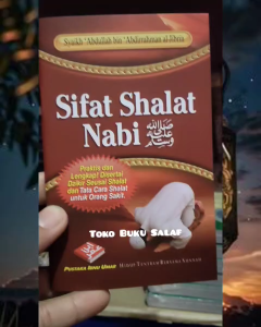 Sifat Shalat Nabi BUKU SAKU Tata Cara Sholat Rasulullah Solat Salat Praktis dan Lengkap Disertai Gambar Karya Syaikh Abdullah bin Abdirrahman Al-Jibrin Penerbit Pustaka Ibnu Umar