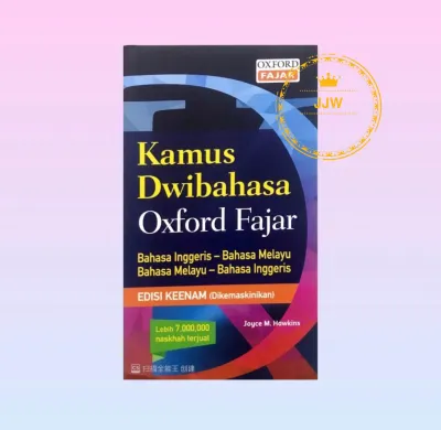 【OxfordFajar】Kamus Dwibahasa Oxford Fajar (Dikemaskinikan)
