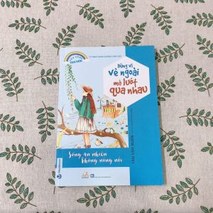 Sách - Đừng Vì Vẻ Ngoài Mà Lướt Qua Nhau-Vanlangbooks