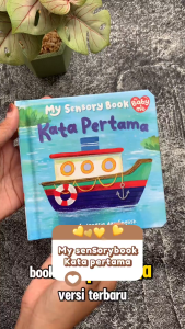 My Baby & Me - My Sensory Kata Pertama Board Book - touch & feel di setiap halaman (Bhs Indonesia & Inggris)