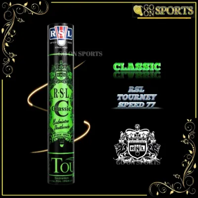 RSL TOURNEY CLASSIC SHUTTLECOCK SPEED 77&76