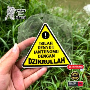 Stiker Embos Isilah Denyut Jantungmu Dengan Dzilrullah