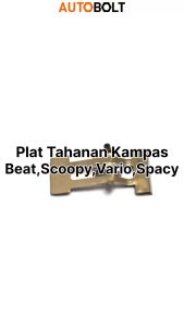 Plat Tahanan Kampas Rem Depan: Suku Cadang Motor Beat FI & Scoopy