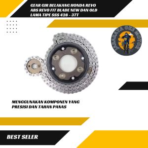 Gear Gir Belakang Honda Revo ABS Revo Fit Blade New dan Old Lama Tipe SSS 428 - 37T