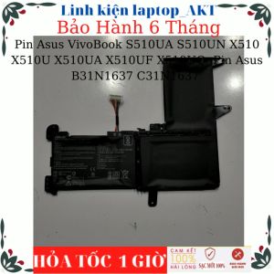 Pin Laptop Asus VivoBook S15 S510UA S510UN X510 X510U X510UA X510UF X510UQ- Pin Asus B31N1637 C31N1637