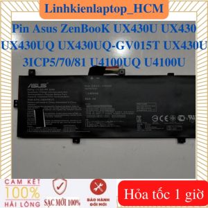 Pin Asus ZenBooK UX430U UX430 UX430UQ UX430UQ-GV015T UX430U 3ICP5/70/81 U4100UQ U4100U Pin Asus C31N1620
