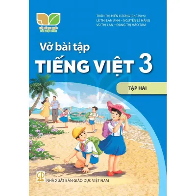Sách: Vở Bài Tập Tiếng Việt 3 - Tập Hai (Kết nối tri thức với cuộc sống)