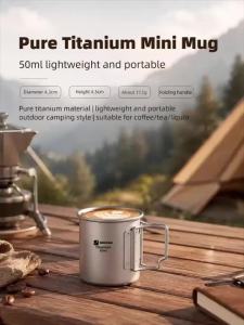 50ml Pure Titanium Mini Outdoor Ultralight Portable Tea Coffee Cup Foldable Handle Camping Water Mug Hiking Travel Tableware
