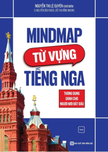 Mindmap Từ Vựng Tiếng Nga Thông Dụng Dành Cho Người Mới Bắt Đầu