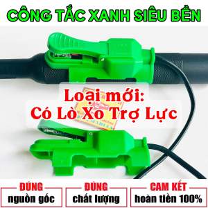 Công Tắc Xanh Mới có Lò Xo Trợ Lực dùng cho Mỏ Hàn Tig và Mỏ Cắt Plasma phụ kiện hàn cắt