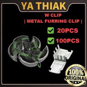 W Clip / Metal Furring Clip – Galvanized Steel for Ceiling Frame Support【PER 20PCS/100PCS】