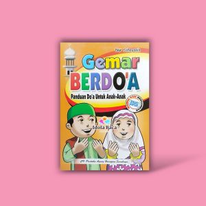Buku Gemar Belajar Sholat - Gemar Berdoa 64 Hal (PAH)