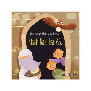 CKLIK MEDIA : Buku Anak : Seri Kisah Nabi dan Rasul Nabi Isa As - Buku Cerita Anak Islami