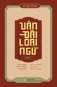 Sách - Vân Đài Loại Ngữ - Bìa Cứng (Tác giả: Lê Quý Đôn)