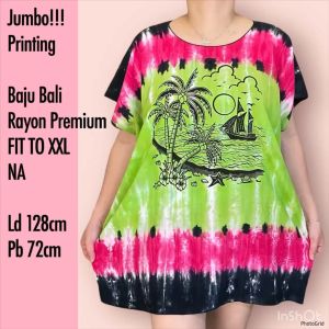 MUAT 60-75KG!!!! BAJU BALI JUMBO PRINTING RAYON PREMIUM FIT TO XXL NA REAL PICT