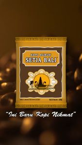 Kopi Setia Bali 200 Gram | 400 Gram | 80 Gram- Original Kopi Setia Bali