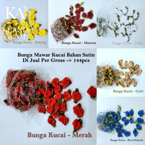 Bunga Mawar Kucai Bahan Satin Di Jual Per Bungkus atau Per Gross -+ 144pcs untuk berbagai macam kreasi DIY