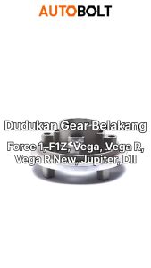 Dudukan Gear Belakang Vega R New Lama & RX King & RXKing RXK New & RXZ & RXS RX S Z & F1ZR F1 ZR & Force 1 & F1Z F1 Z & Jupiter Lama Z Burhan Burung Hantu & Sigma & Alfa Pangkon Naf Naff Nap Gir Gigi Roda