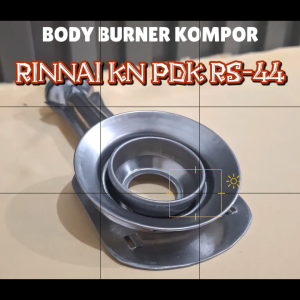 BRKDRL44 BODY BURNER KOMPOR/CANGKLONG KOMPOR/BODY BURNER RN KN PDK RS-44