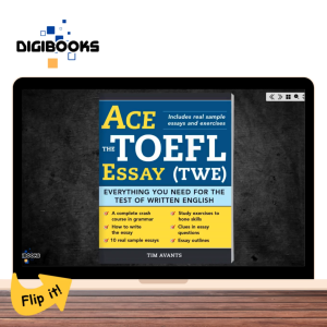 Ace the TOEFL Essay (TWE) - DIGBOOKS (Animated & Interactive Digital Book)