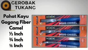 Pahat Kayu / Pahat Kayu Gagang Fiber / Pahat Kayu Camel