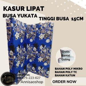 Kasur lipat/Kasur lantai/Kasur busa INOAC yukata tinggi 15cm bergaransi 15th gratis bantal guling